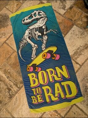 "Born To Be Rad" Dinosaur Skateboard Beach Towel